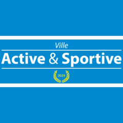 La ville labellisée « Ville Active et Sportive »