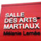 Changement pour l&rsquo;accès à la salle des arts martiaux