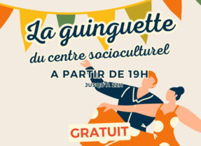 Guinguette – Vendredi 31 juillet